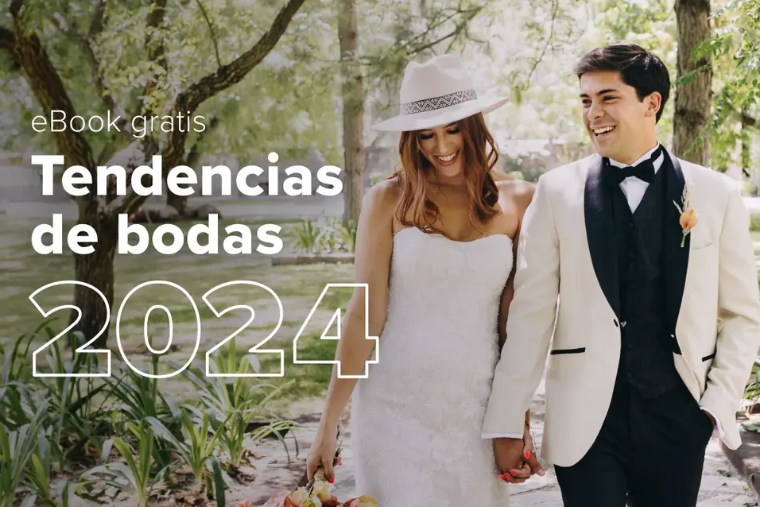 Tendencias de bodas 2024, el e-book indispensable para la organización de bodas