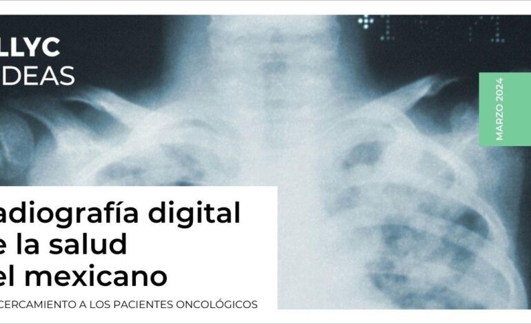 LLYC hace la Primera Radiografía Digital de la Salud del mexicano