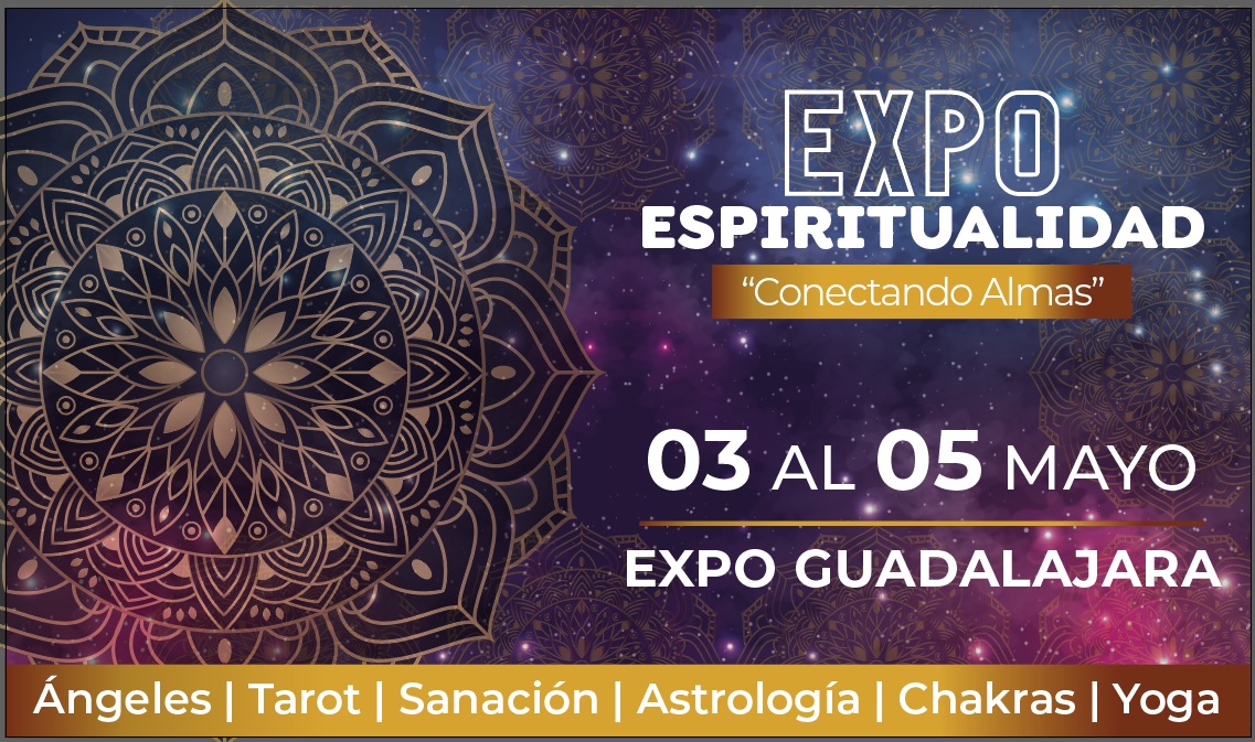 Expo Espiritualidad “Conectando Almas” proyecta derrama económica de 30 millones de pesos y la creación de 5 mil empleos en Guadalajara