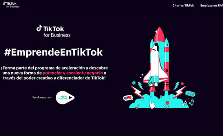 TikTok lanza #EmprendeEnTikTok, un programa de aceleración gratuito para las MiPymes mexicanas