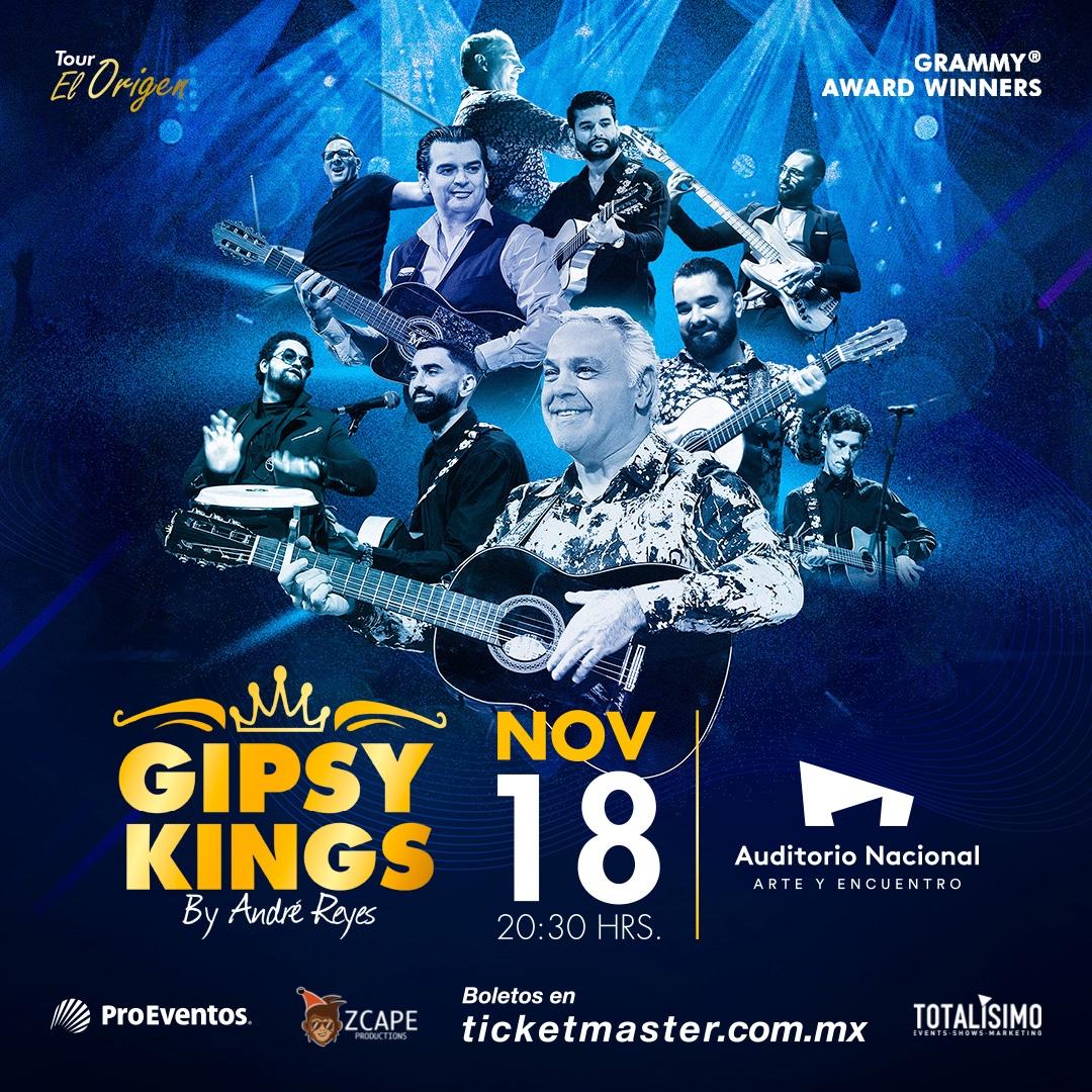 Los Gipsy Kings by André Reyes regresan en el mes de noviembre al Auditorio Nacional